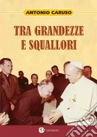Scelto Dai Clienti Tra grandezze e squallori