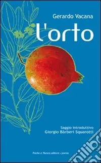 L‘orto Prezzo Ridotto