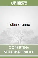 Compra Adesso L‘ultimo anno
