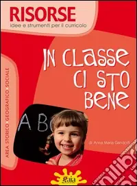Quantità Limitata In classe ci sto bene