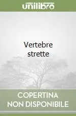 Prezzo Conveniente Vertebre strette