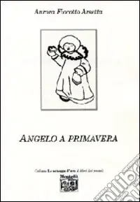 Angelo a primavera Prezzo Scontato