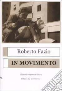Esclusivo In movimento
