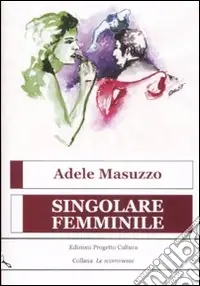 Singolare femminile Affare