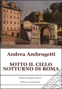 Direttamente Dal Produttore Sotto il cielo notturno di Roma