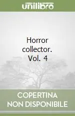 Solo Oggi Horror collector. Vol. 4