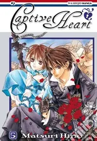 Captive heart. Vol. 5 Di Tendenza