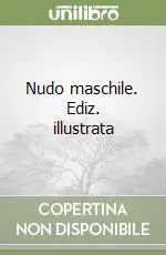 Promozione Nudo maschile. Ediz. illustrata