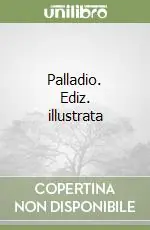 Palladio. Ediz. illustrata Saldi