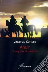 Anuir. Il segreto di Halamon Saldi