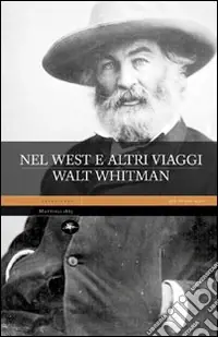 Miglior Prezzo Nel west e altri viaggi