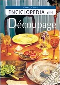 Bestseller Enciclopedia del decoupage