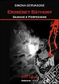 Erzsébet Bàthory Ultima Occasione