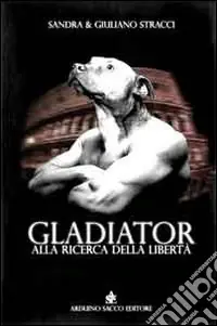 Gladiator Acquista Ora