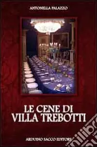 Le cene di Villa Trebotti Bestseller