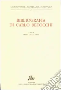 Bibliografia di Carlo Betocchi Professionale