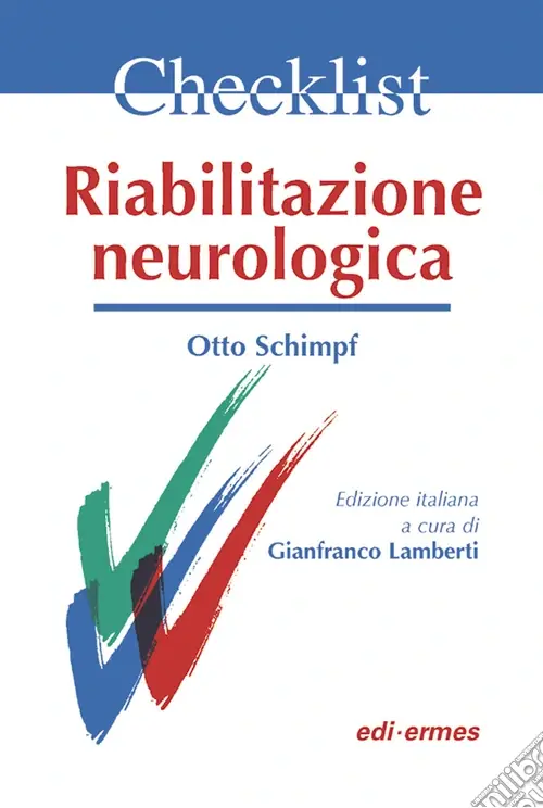 Riabilitazione neurologica. Checklist Non Perdere