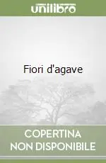 Fiori d‘agave Di Tendenza