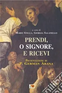 Prendi, o Signore, e ricevi Ordina Subito