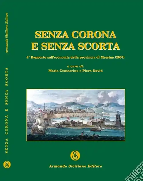 Senza corona e senza scorta Economico