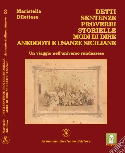 Offerta Detti, sentenze, proverbi, storielle, modi di dire, aneddoti e usanze sicilane
