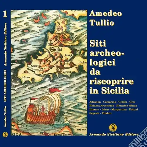 Compra Online Siti archeologici da riscoprire in Sicilia