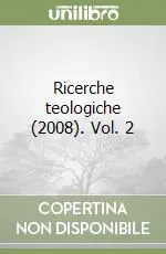 Must-Have Ricerche teologiche (2008). Vol. 2