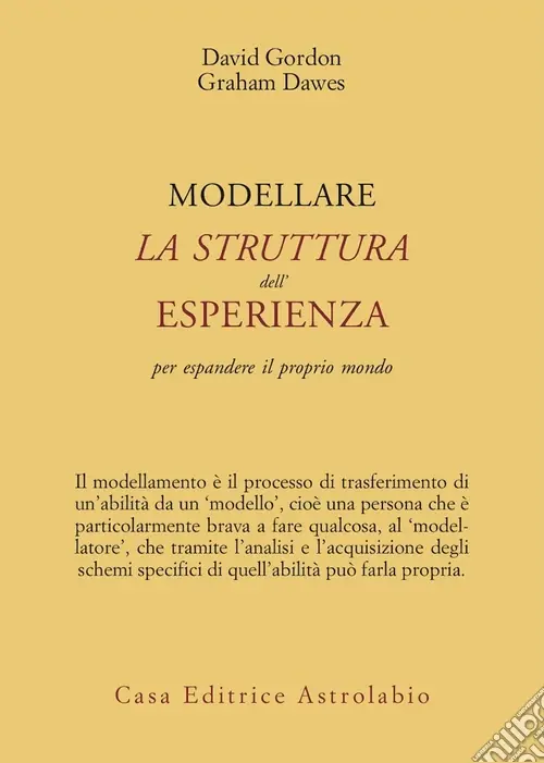 Quantità Limitata Modellare la struttura dell‘esperienza per espandere il proprio mondo
