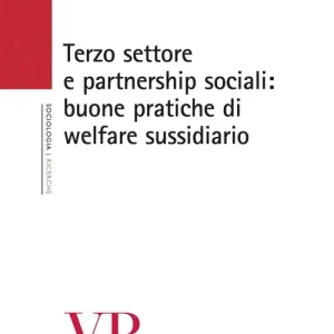 Promo Stagionale Terzo settore e partnership sociali. Nuove pratiche di welfare sussidiario