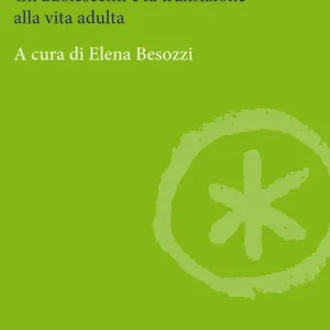 Tra sogni e realtà. Gli adolescenti e la transizione alla vita adulta Bestseller