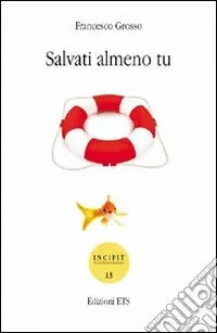 Economico Salvati almeno tu