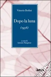 Prezzo Basso Dopo la luna