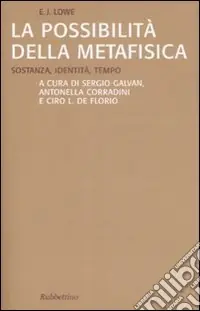 Compra Oggi Stesso La possibilità della metafisica. Sostanza, identità, tempo