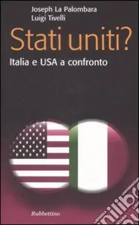Stati Uniti? Italia e USA a confronto Offerta