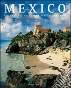 Mexico. Ediz. illustrata Offerta Speciale