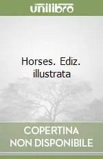 Offerta Del Giorno Horses. Ediz. illustrata