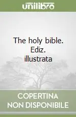 Occasione The holy bible. Ediz. illustrata