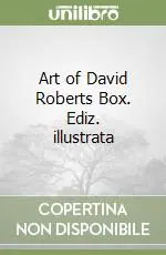Art of David Roberts Box. Ediz. illustrata Must-Have