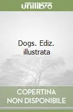 Sconto Dogs. Ediz. illustrata