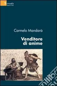 Venditore di anime Scelto Dai Clienti