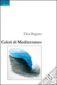 Miglior Prezzo Colori di Mediterraneo