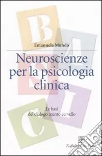 Promo Stagionale Neuroscienze per la psicologia clinica. Le basi del dialogo mente-cervello