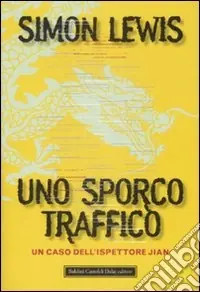 Prezzo Ridotto Uno Sporco traffico
