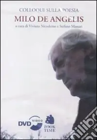 Soddisfatti O Rimborsati Colloqui sulla poesia. Milo De Angelis. DVD