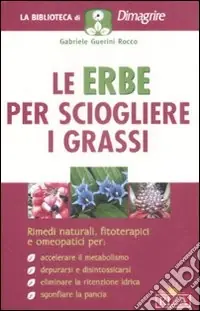 Più Venduto Le erbe per sciogliere i grassi