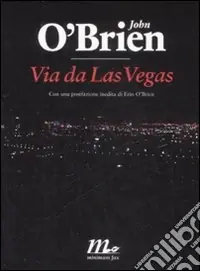 Esclusivo Via da Las Vegas