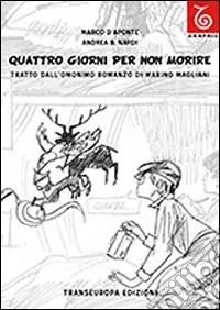 Esclusivo Quattro giorni per non morire