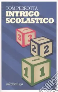 Promozione Esclusiva Intrigo scolastico