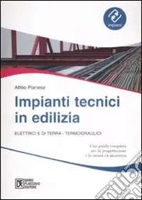 Saldi Impianti tecnici in edilizia. Elettrici e di terra. Termoidraulici