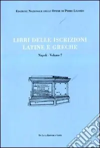 Offerta Libri delle antichità. Napoli. Ediz. illustrata. Vol. 7 Libro delle iscrizioni latine e greche